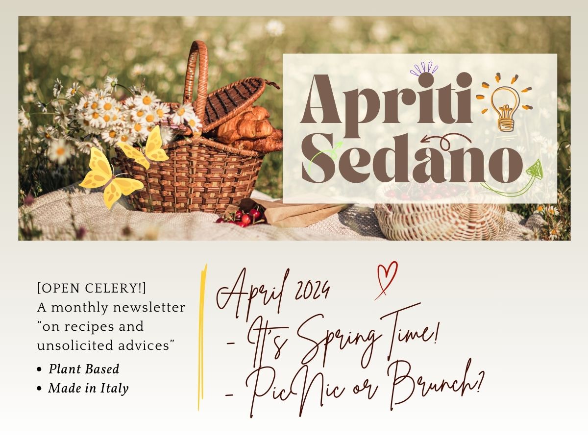 Picnic or Brunch? Open Celery April 2024 Newsletter | 3 savory ideas for an Italian "picnic or brunch" plant-based menu (cover)