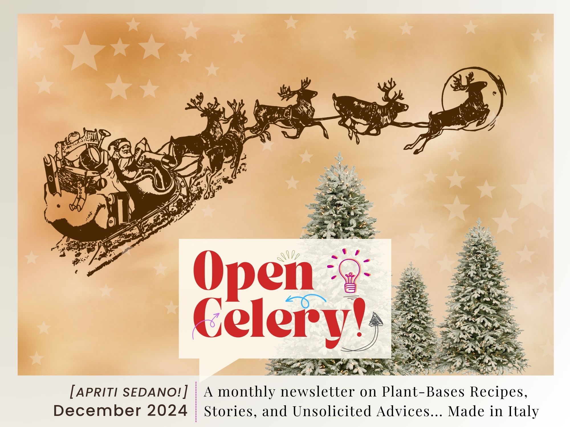 December 2024, Happy Holidays from Open Celery! [cover]