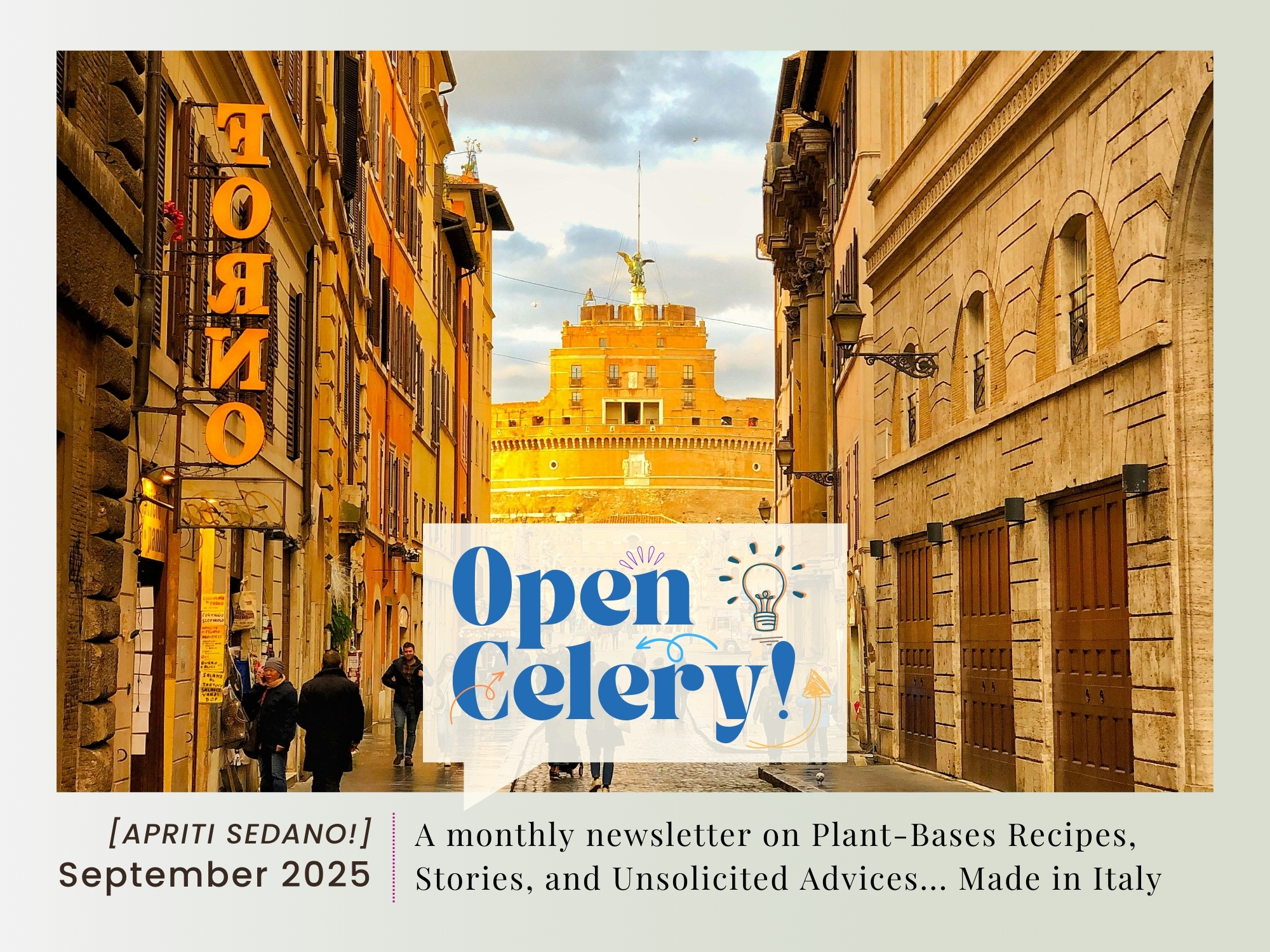 September, back to future... Open Celery! [cover] Castel Sant'Angelo, Rome